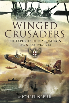 Winged Crusaders (e-bok) av Michael Napier