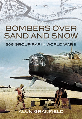 Bombers over Sand and Snow (e-bok) av Alun Gran