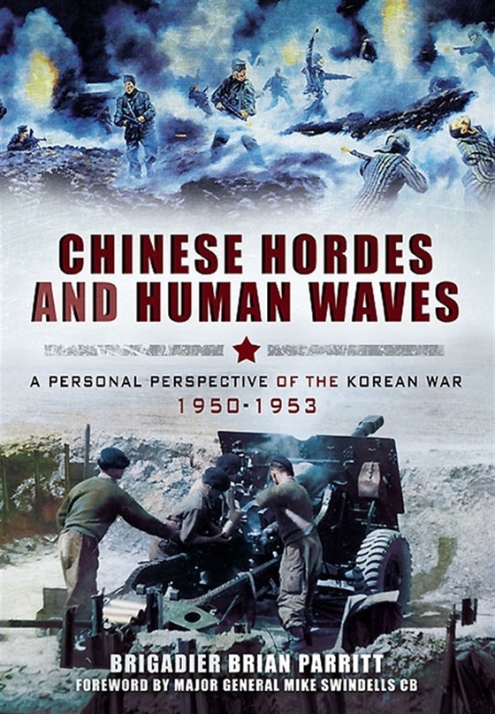 Chinese Hordes and Human Waves (e-bok) av Brian Parritt