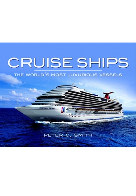 Cruise Ships (e-bok) av Peter C. Smith