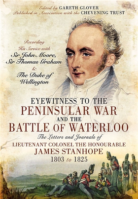 Eyewitness to the Peninsular War and the Battle