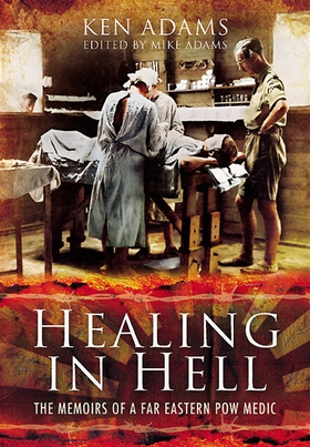 Healing in Hell (e-bok) av Ken Adams