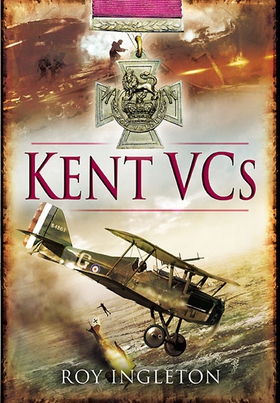 Kent VCs (e-bok) av Roy Ingleton