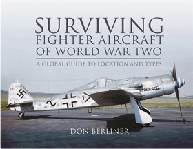 Surviving Fighter Aircraft of World War Two (e-