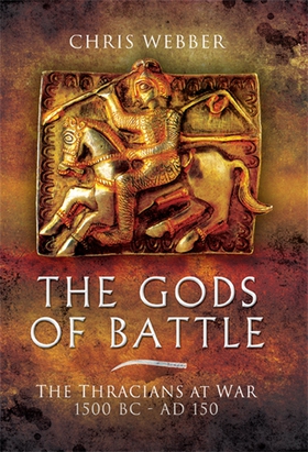 The Gods of Battle (e-bok) av Chris Webber