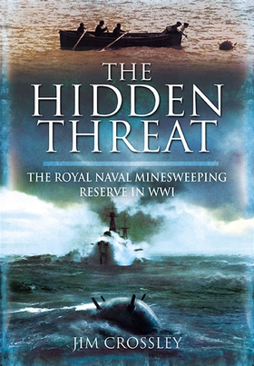 The Hidden Threat (e-bok) av Jim Crossley