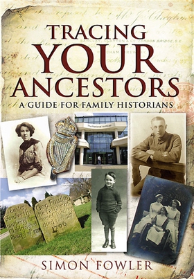 Tracing Your Ancestors (e-bok) av Simon Fowler