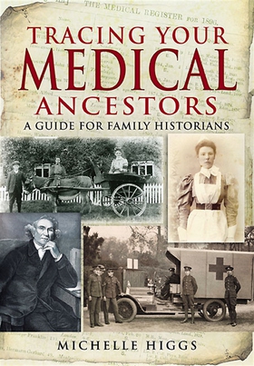 Tracing Your Medical Ancestors (e-bok) av Miche