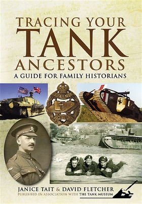 Tracing Your Tank Ancestors (e-bok) av David Fl