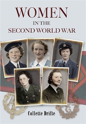 Women in the Second World War (e-bok) av Collet