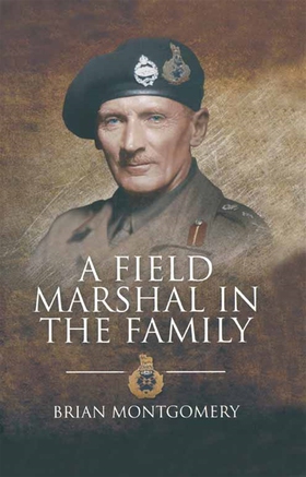 A Field Marshal in the Family (e-bok) av Brian 