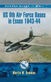 US 9th Air Force Bases In Essex 1943-44