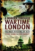 A Wander Through Wartime London