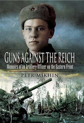 Guns Against the Reich (e-bok) av Petr Mikhin