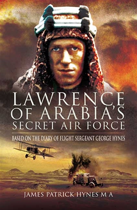 Lawrence of Arabia’s Secret Air Force (e-bok) a