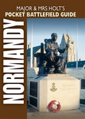 Major and Mrs Holt’s Pocket Battlefield Guide To Normandy