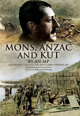 Mons, Anzac and Kut (e-bok) av
