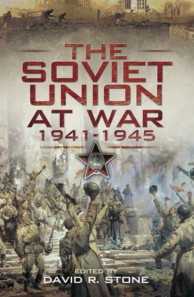 The Soviet Union at War 1941-1945 (e-bok) av 