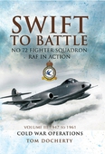 Swift to Battle: 72 Fighter Squadron RAF in Action