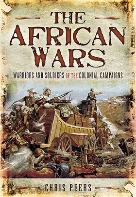 The African Wars (e-bok) av Chris Peers