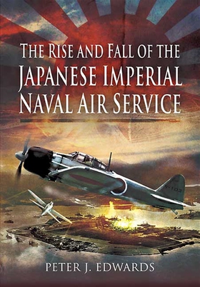 The Rise and Fall of the Japanese Imperial Nava