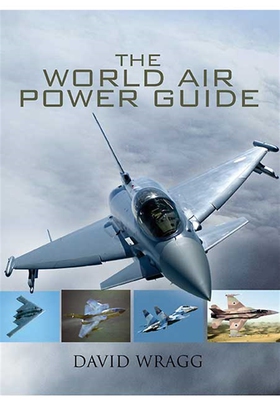 World Air Power Guide (e-bok) av David Wragg