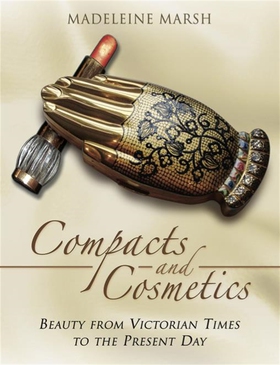 Compacts and Cosmetics (e-bok) av Madeleine Mar