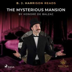 B. J. Harrison Reads The Mysterious Mansion (lj