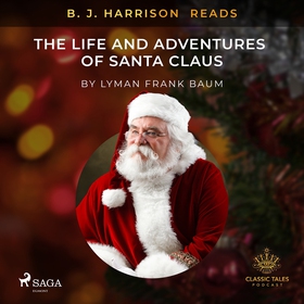 B. J. Harrison Reads The Life and Adventures of