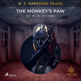 B. J. Harrison Reads The Monkey's Paw (ljudbok)