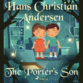 The Porter's Son (ljudbok) av Hans Christian An