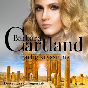 Farlig kryssning (ljudbok) av Barbara Cartland