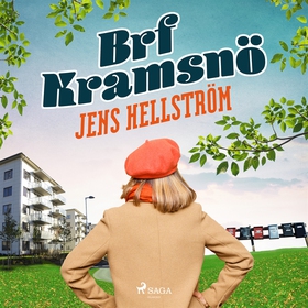 Brf Kramsnö (ljudbok) av Jens Hellström