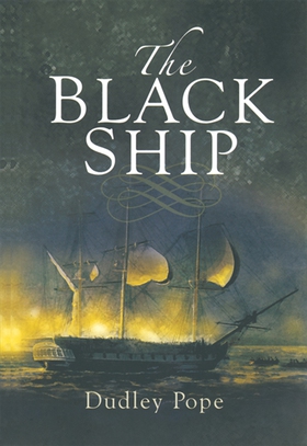 The Black Ship (e-bok) av Dudley Pope