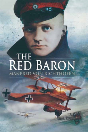 The Red Baron (e-bok) av Manfred von Richthofen