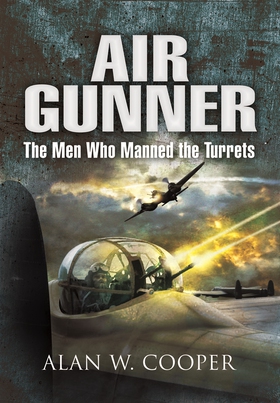 Air Gunner (e-bok) av Alan W. Cooper