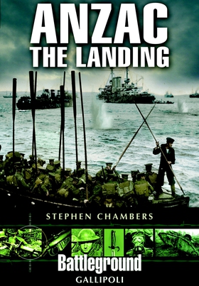 Anzac - The Landing (e-bok) av Stephen Chambers