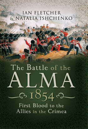 Battle of the Alma 1854 (e-bok) av Ian Fletcher