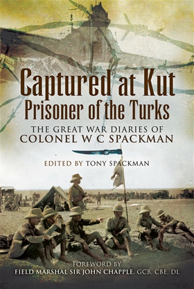 Captured at Kut, Prisoner of the Turks (e-bok)