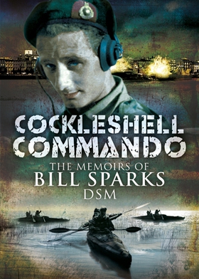 Cockleshell Commando (e-bok) av Bill Sparks