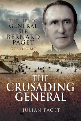 Crusading General (e-bok) av Julian Paget