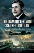 The Dambuster Who Cracked the Dam