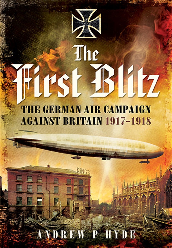 First Blitz 1917-1918