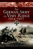 German Army on Vimy Ridge 1914 - 1917