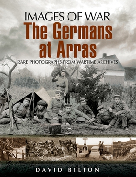 Germans at Arras (e-bok) av David Bilton