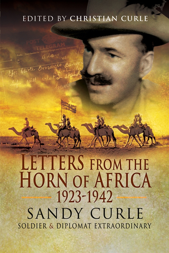 Letters from the Horn of Africa 1923 – 1942