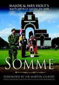 Major and Mrs. Holt's Battlefield Guide to the Somme