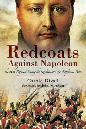 Redcoats Against Napoleon (e-bok) av Carole Div