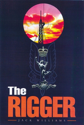 The Rigger (e-bok) av Jack Williams