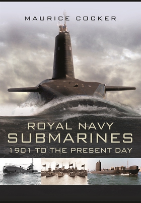 Royal Navy Submarines (e-bok) av Maurice Cocker